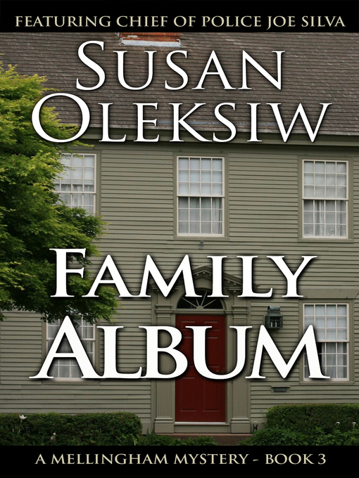 Title details for Family Album by Susan Oleksiw - Available